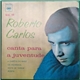 Roberto Carlos - Canta Para A Juventude Vol. III